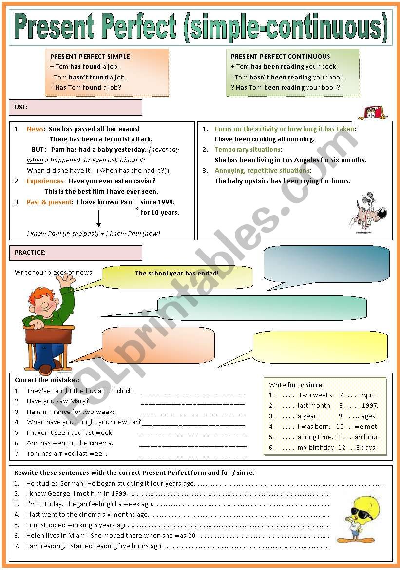 Present perfect (simple & continuous)