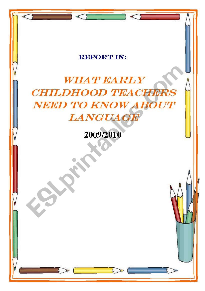 What early childhood teachers need to know about language