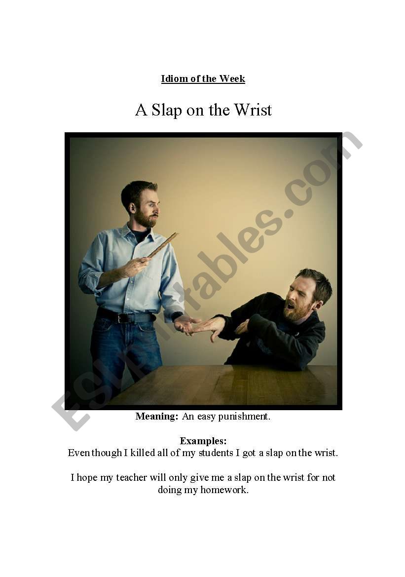Idiom - a slap on the wrist worksheet