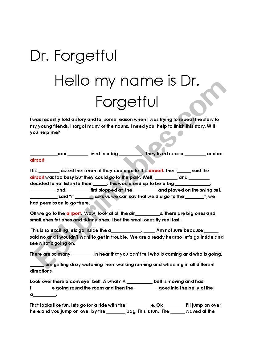 Dr. Forgetful needs your help to finish a story