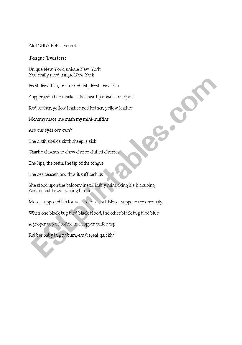ARTICULATION – Exercise / Tongue Twisters