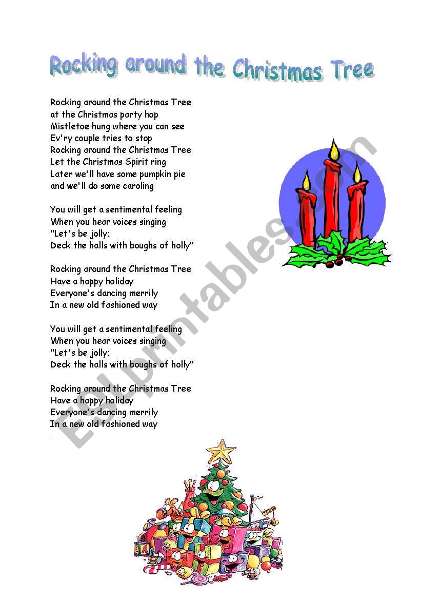 Song Rocking Around The Christmas Tree Esl Worksheet By Peggy33 - rockin around the christmas tree roblox id