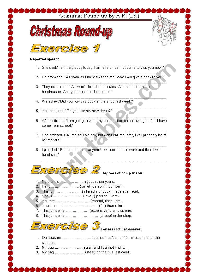 4 exercies. Reported speech/Degrees of comparison/Tenses/Christmas Essay