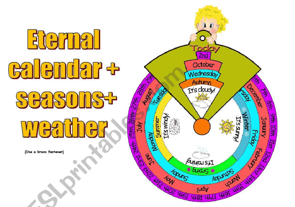 Eternal calendar + seasons + weather