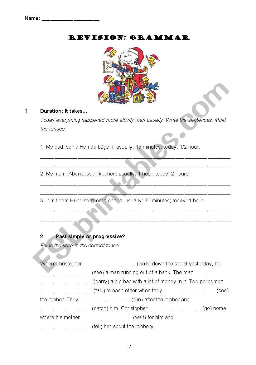 GRAMMAR REVISION: past tenses, modals, some/any/compounds/, expressing duration