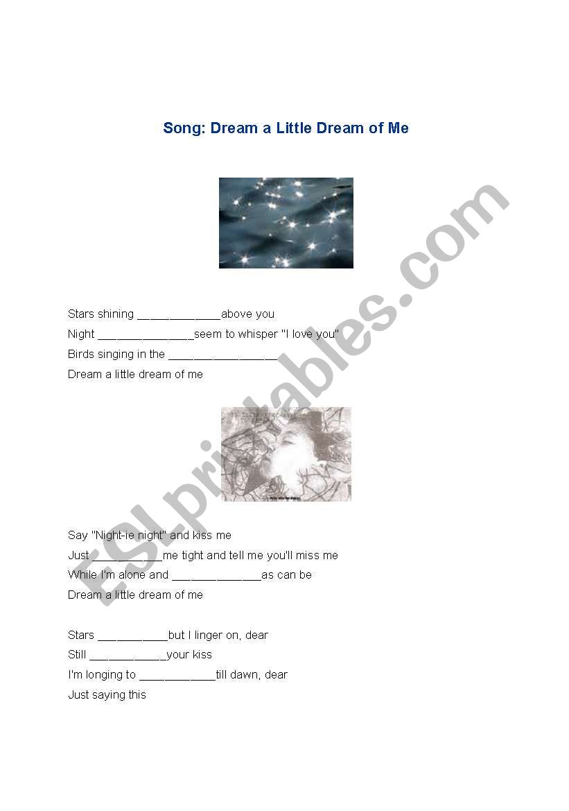 Dream a little dream - song worksheet