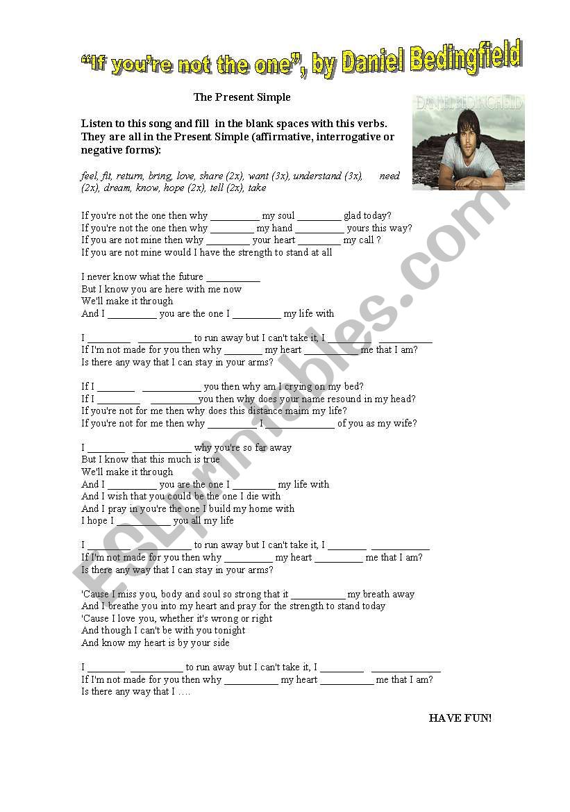 If youre not the one, song worksheet