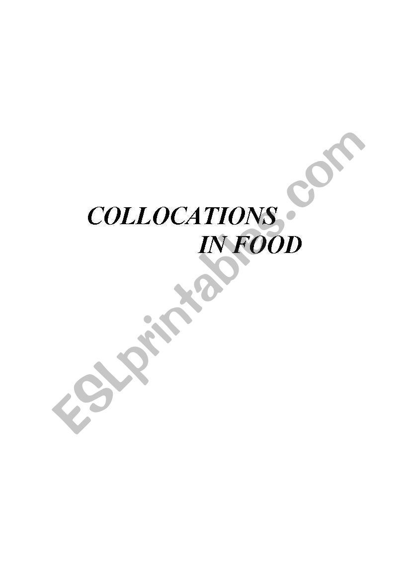 COLLOCATIONS IN FOOD (28 PAGES)