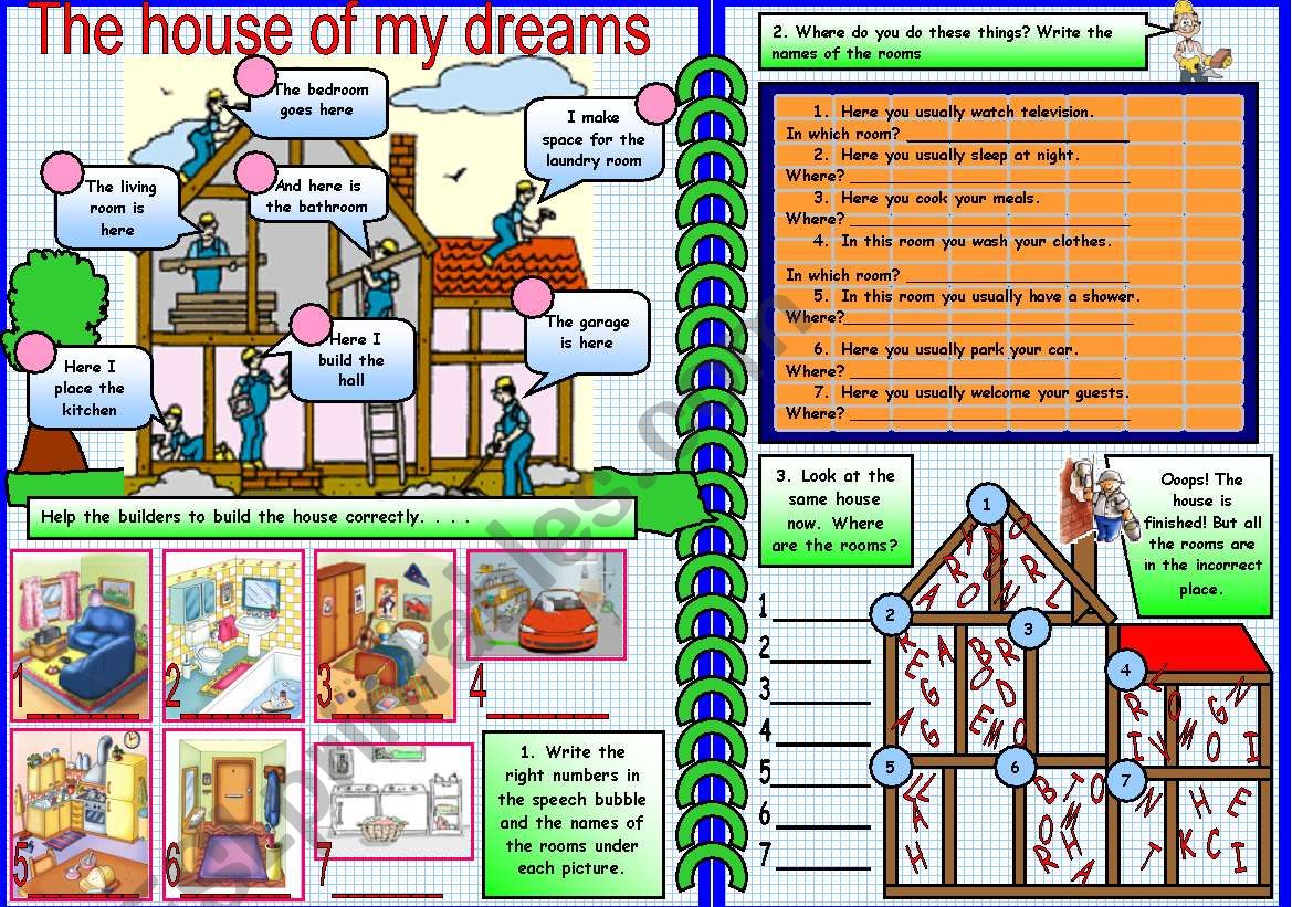 Build the house of your dreams