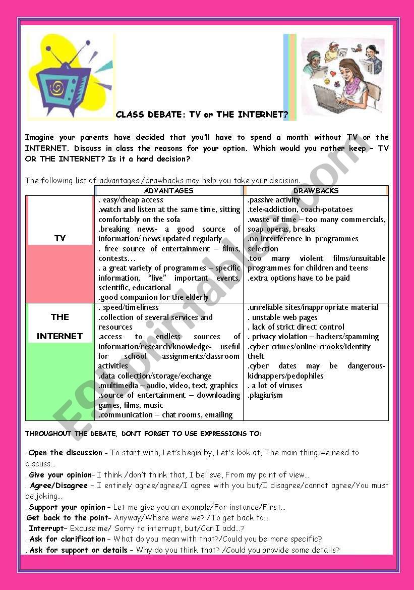 CONVERSATION -CLASS DEBATE: TV OR THE INTERNET?