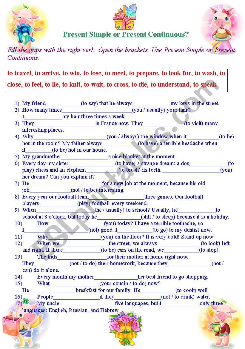 Present Simple or Present Continuous? Verbs Choice. 