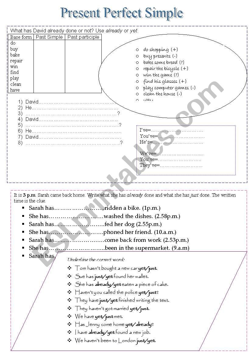 present perfect simple: already, just, yet