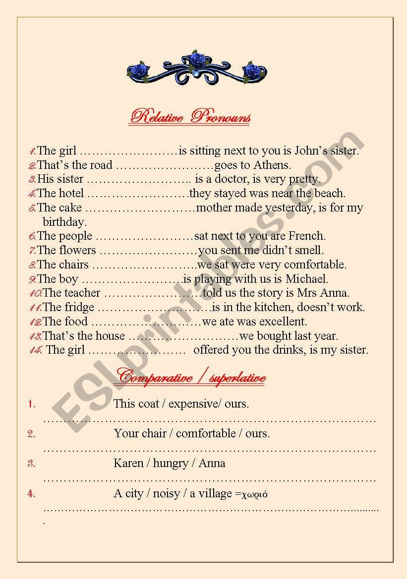 RELATIVE PRONOUNS   AND  COMPARISONS