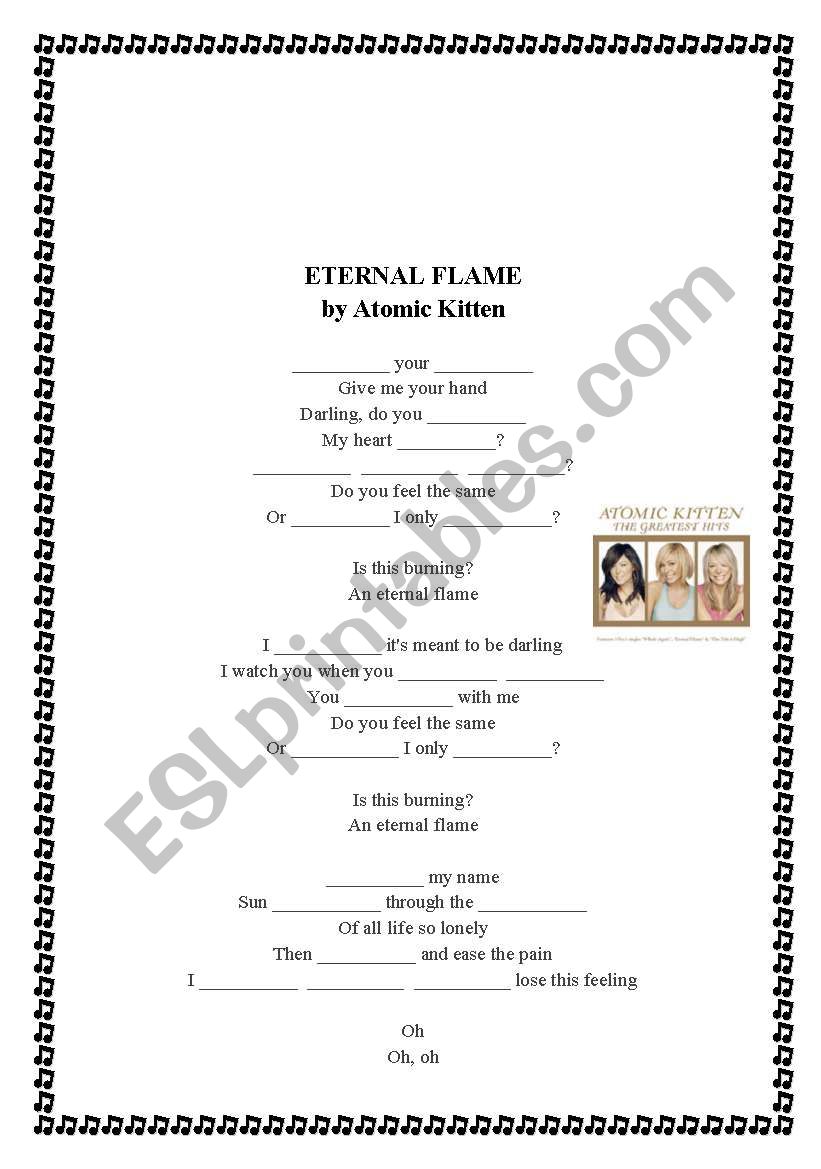atomic kittenm - eternal flame song handout (to revise present cont.tense)