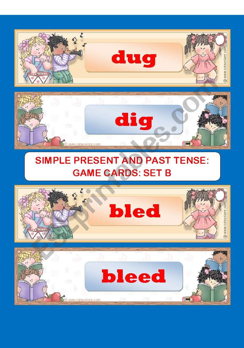 SIMPLE PRESENT AND PAST TENSE: GAME CARD SET B of SET E