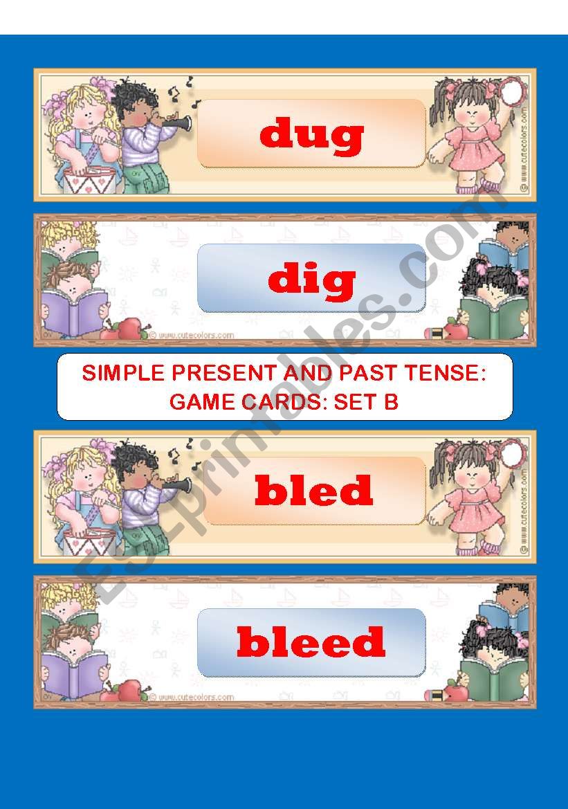 SIMPLE PRESENT AND PAST TENSE: GAME CARD SET B of SET E
