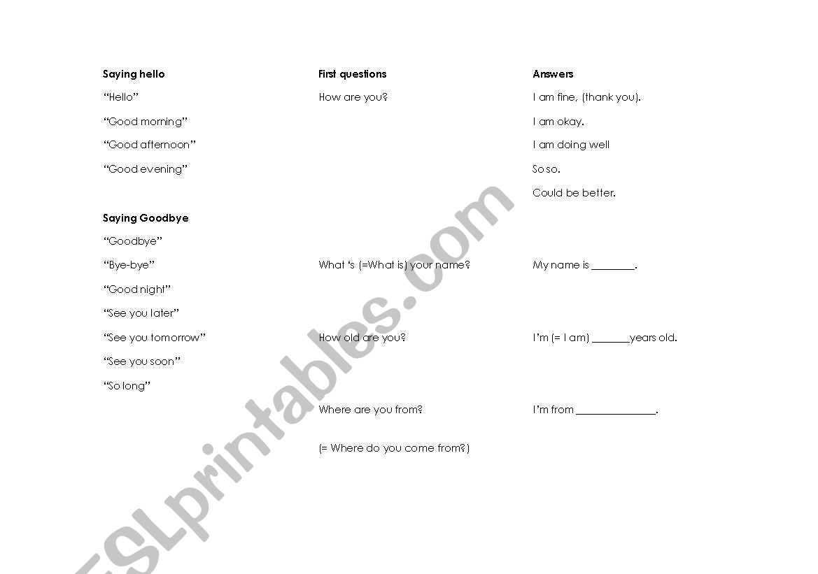 Greetings, Leaves, First Questions and Answers