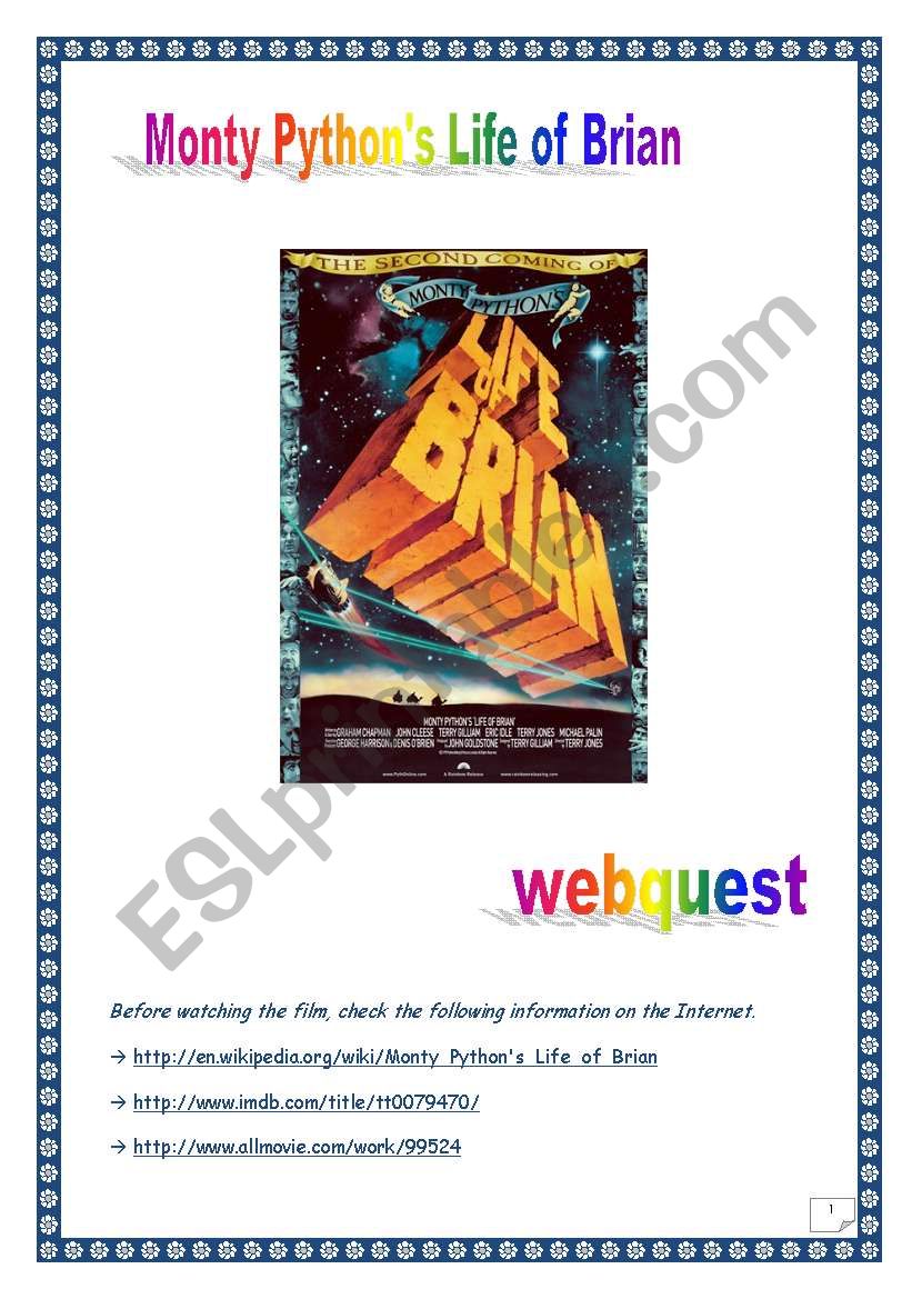 Monty PythonÂ´s LIFE OF BRIAN  WEBQUEST (10 pages, 21 tasks, comprehensive PROJECT & KEY)