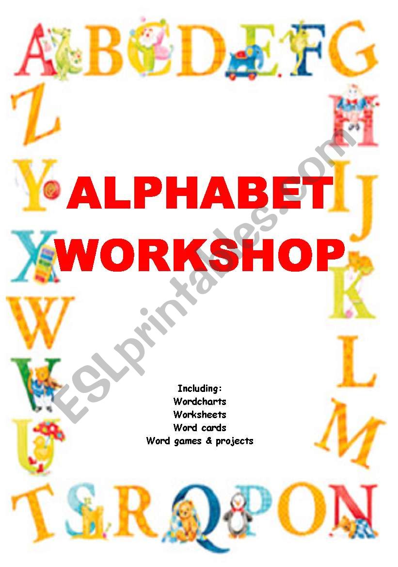 ALPHABET WORKSHOP - fun with vocabulary on all levels