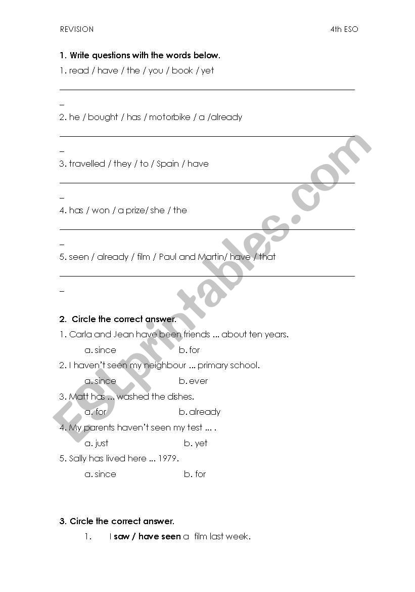 Present perfect. Since and for