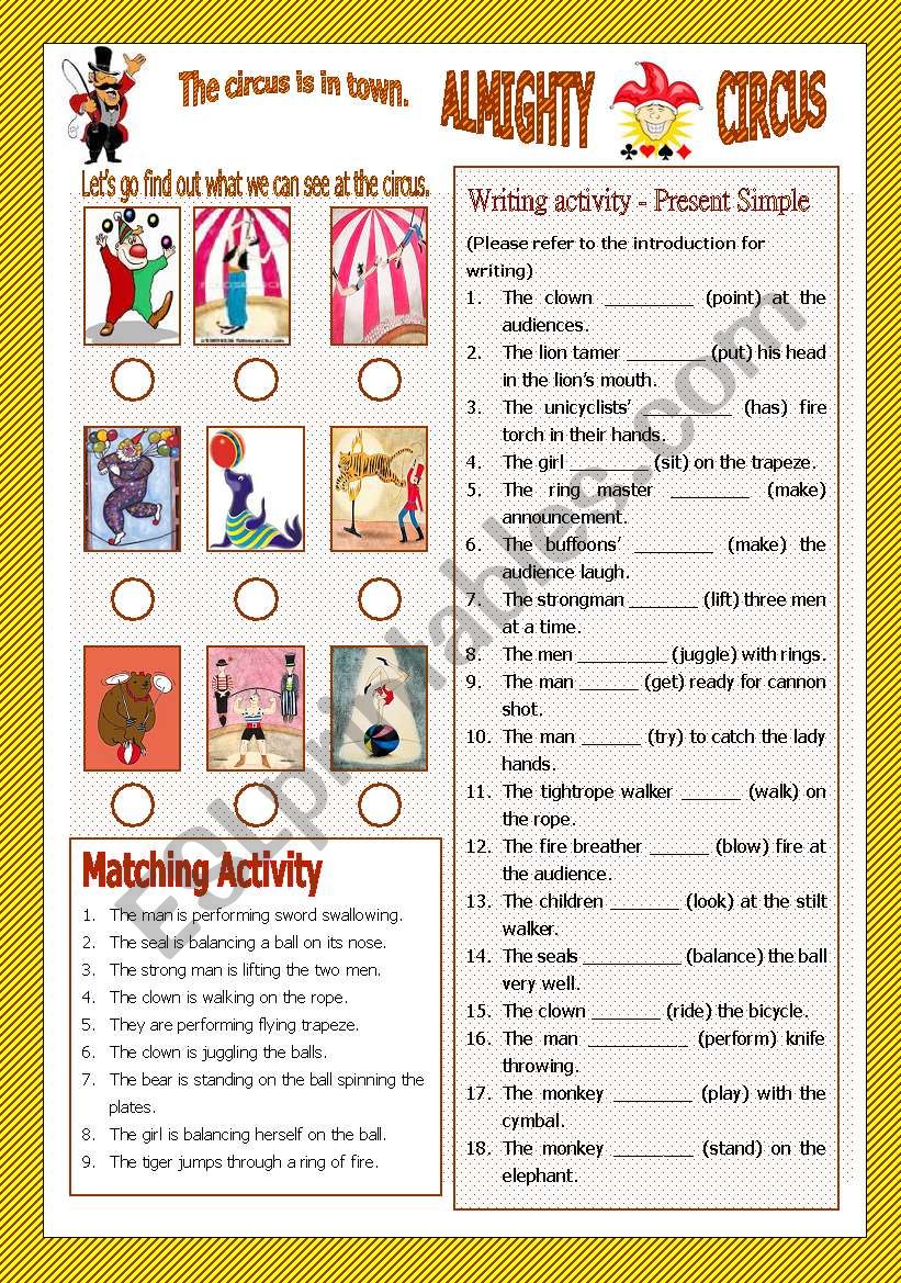 At the circus - Part II - Present Simple AND Present Continuous