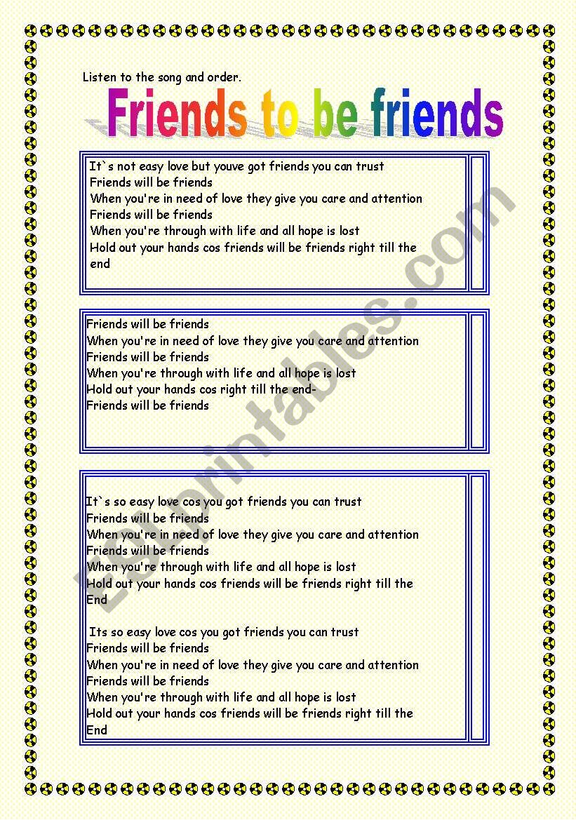 SONG FRIENDS TO BE FRIENDS worksheet