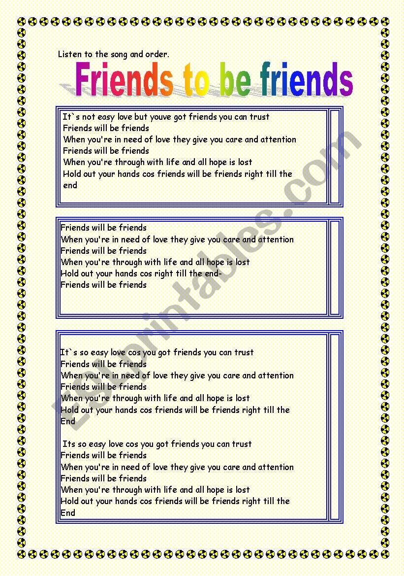 SONG FRIENDS TO BE FRIENDS worksheet