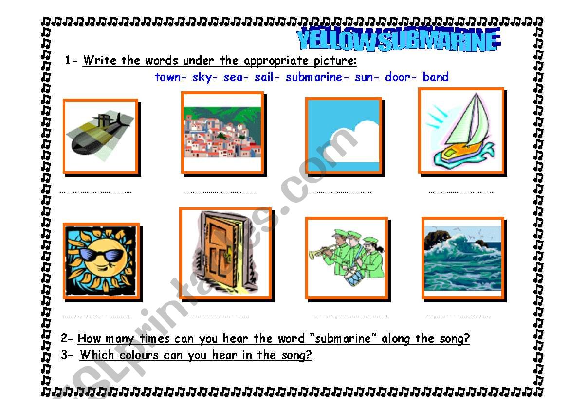 Worksheet to work with the Yellow Submarine (Beatles) song.