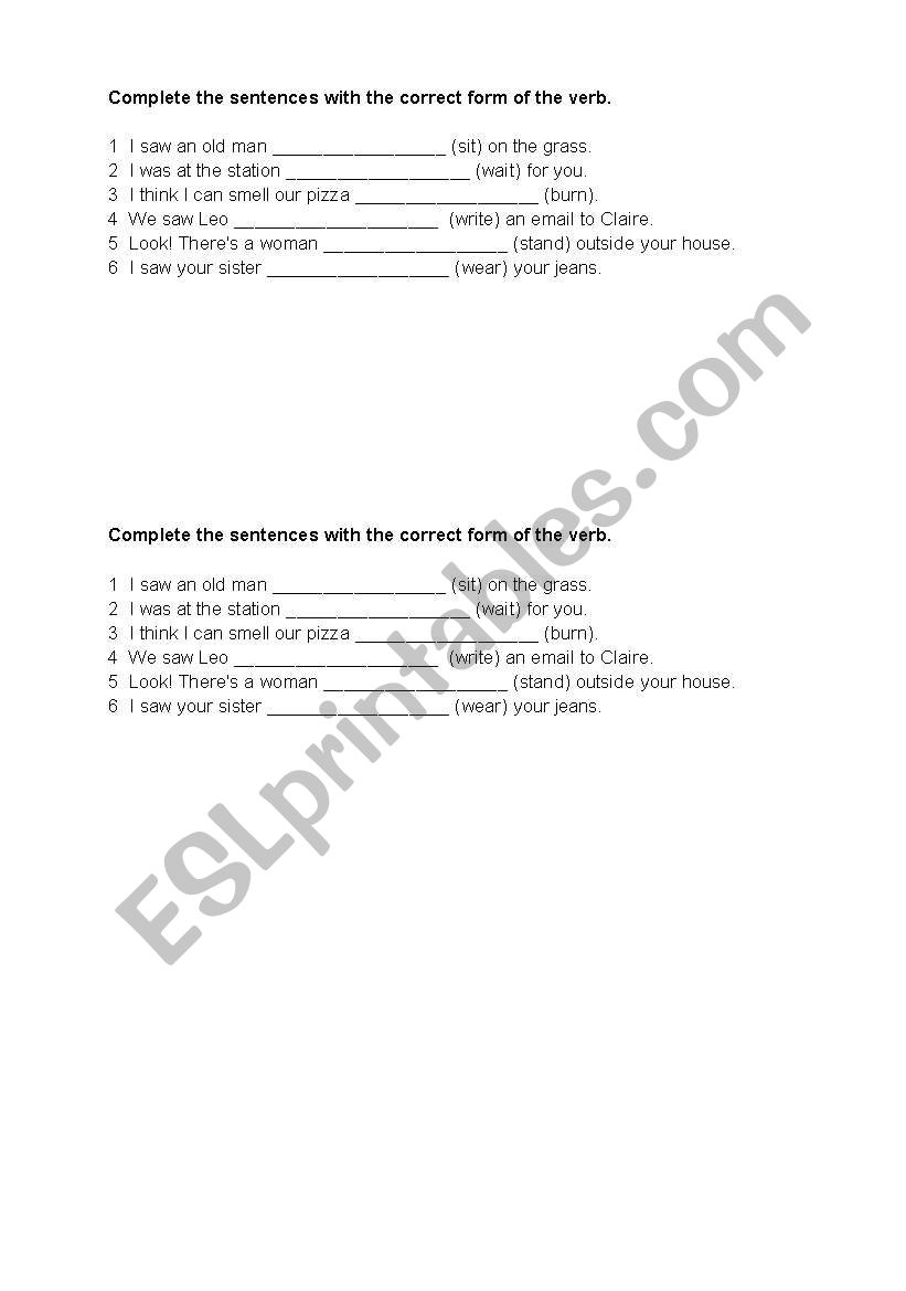 Complete the sentences with correct form of a verb