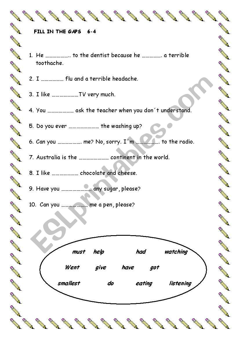 FILL IN THE GAPS worksheet