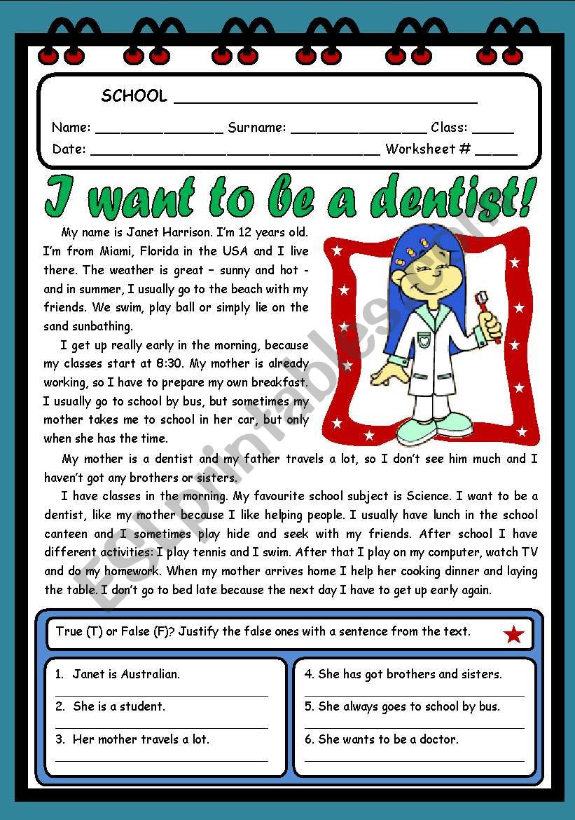 I WANT TO BE A DENTIST! ( 2 PAGES )