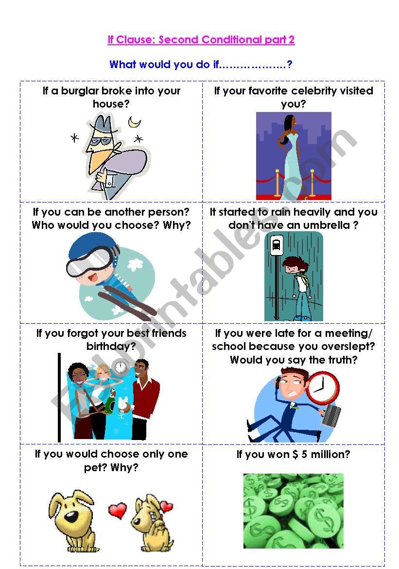 If Clause: Second Conditional worksheet