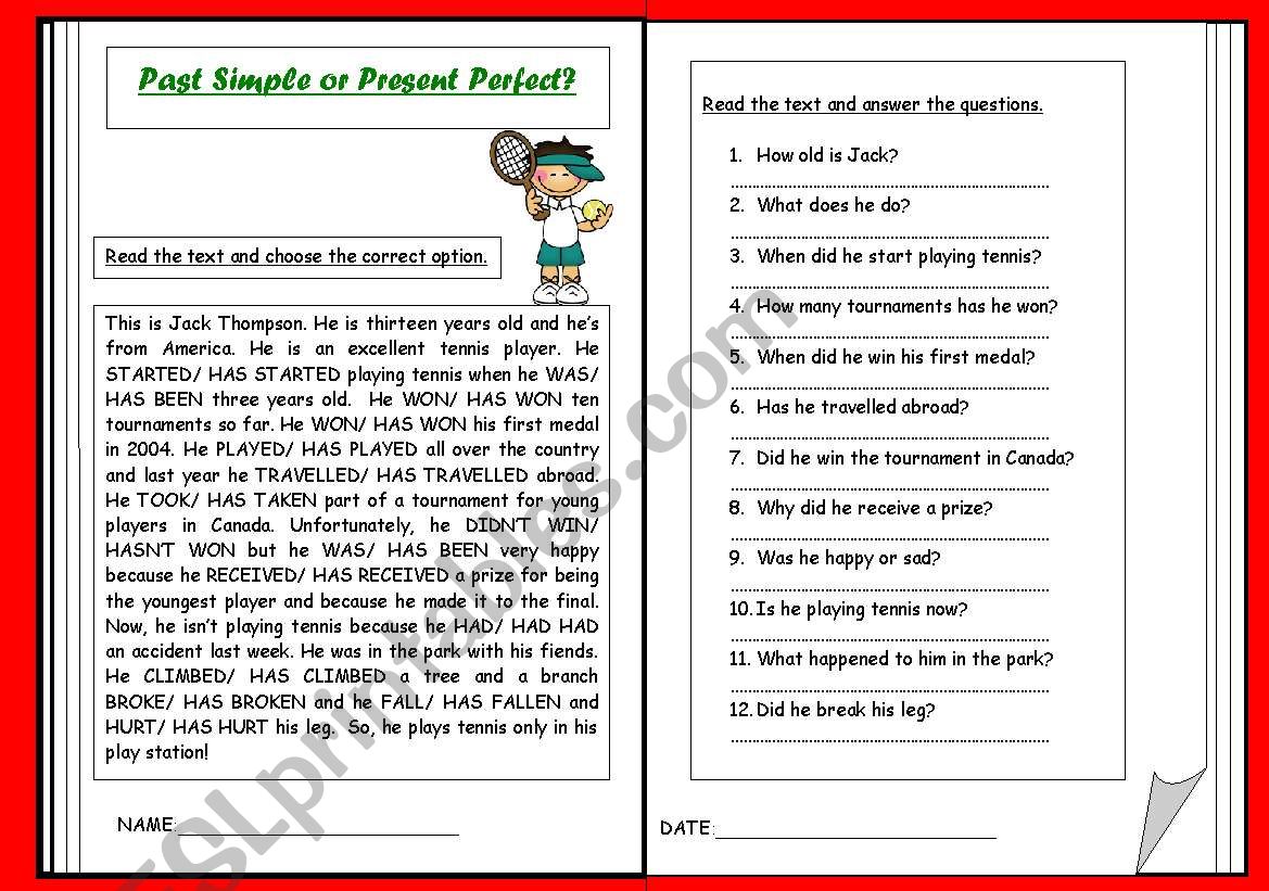 Past Simple or Present Perfect?