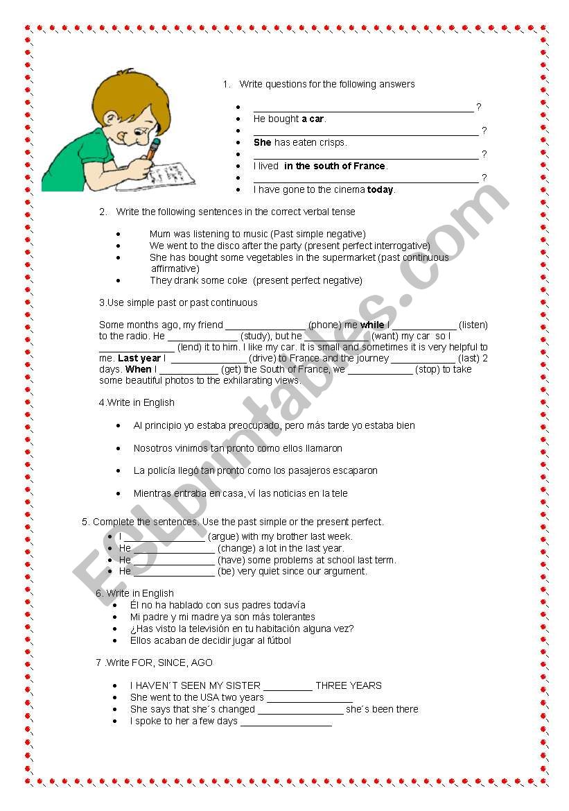 Past simple, Past Continuous and Present Perfect