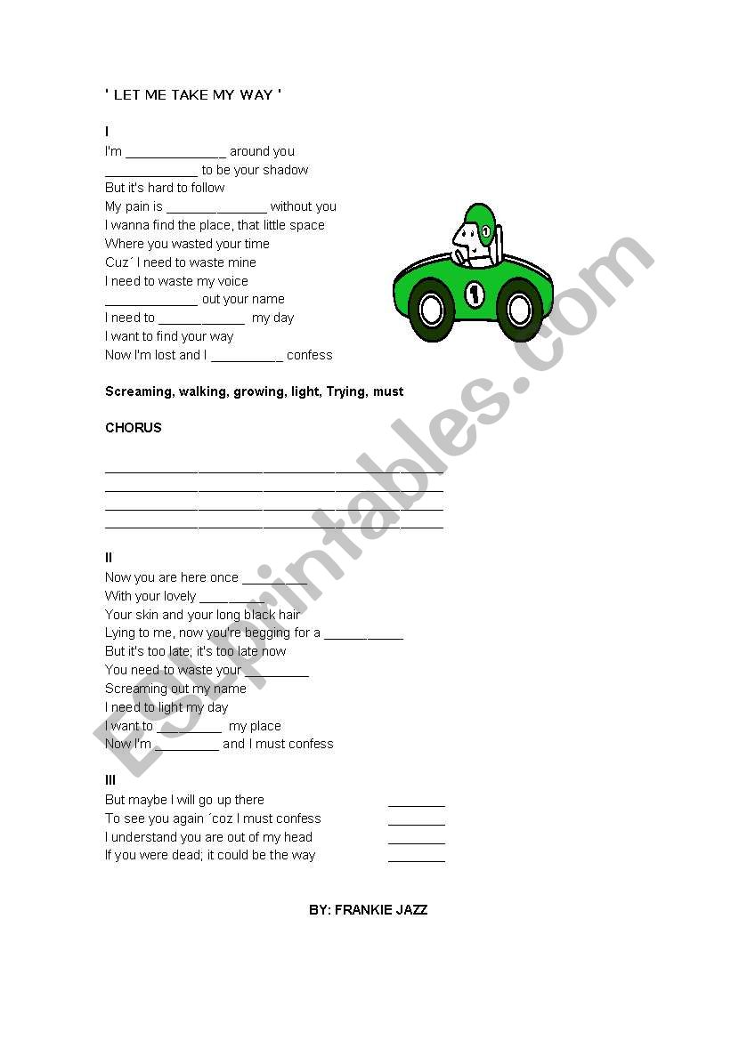 LET ME TAKE MY WAY worksheet