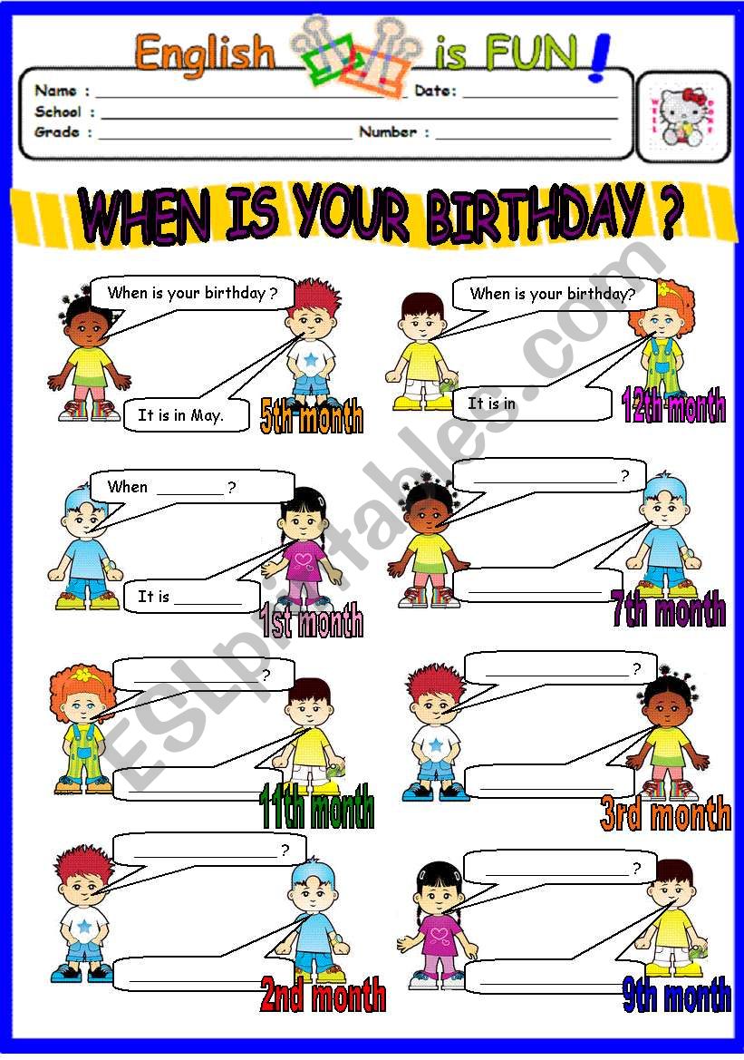 WHEN IS YOUR BIRTHDAY ? -MONTHS -
