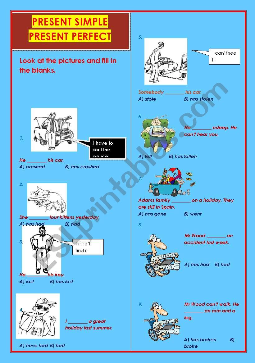 PRESENT PERFECT OR PAST SIMPLE