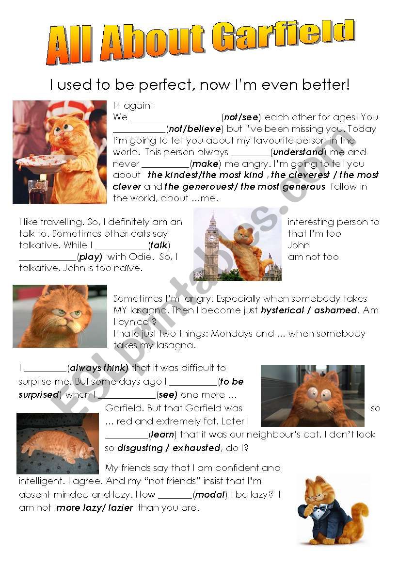 All About Garfield (personal features, verb tenses, modals, conditionals)