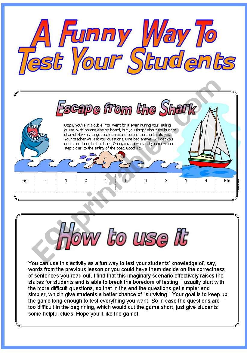 Escape From The Shark (Fun Way to Test Students)