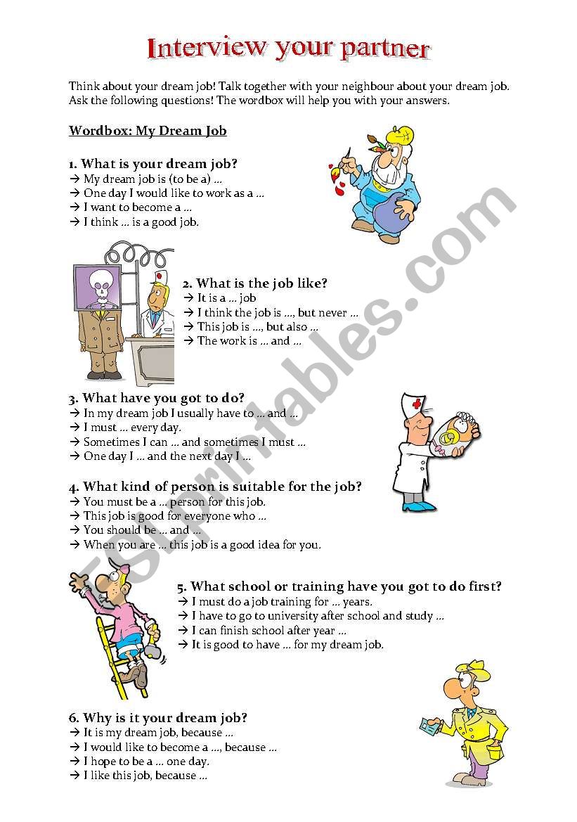 Interview your partner about your dream job