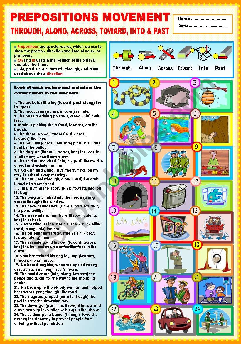 Prepositions Movement -Through, Along, Across, Towards, Into and Past.