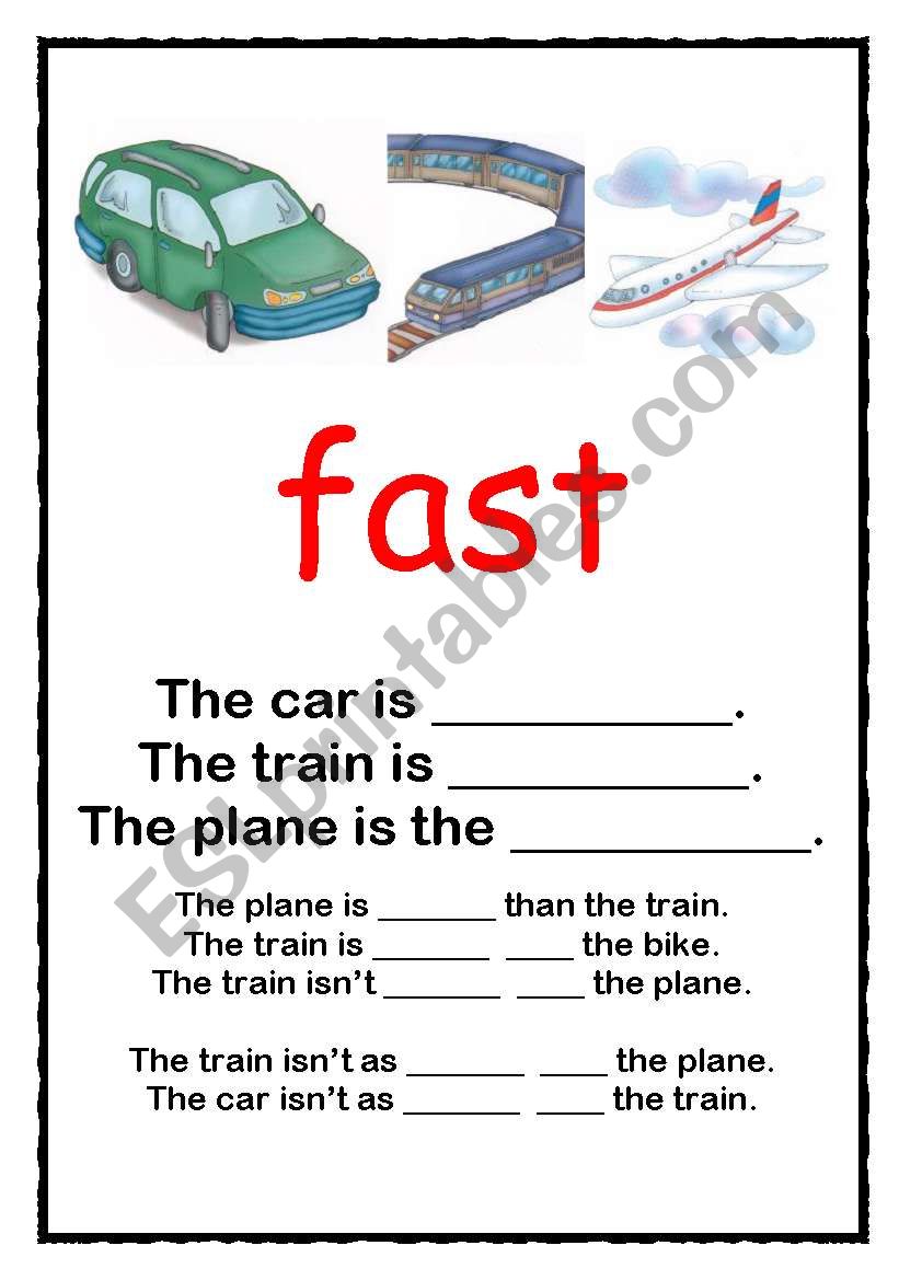 comparatives 1/3  fast + good +key