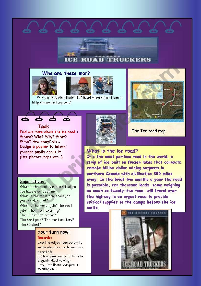 Ice road truckers (reading comp+ superlatives)