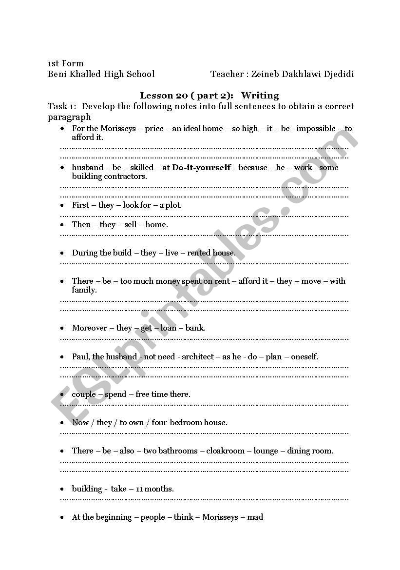 They built their house themselves Less 20 - 1st form - writing tasks: producing a full paragraph form given notes