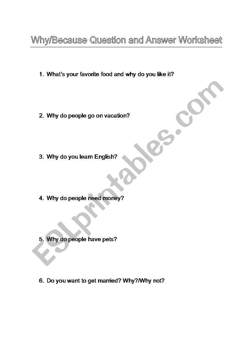 Why/because: Question and answer worksheet