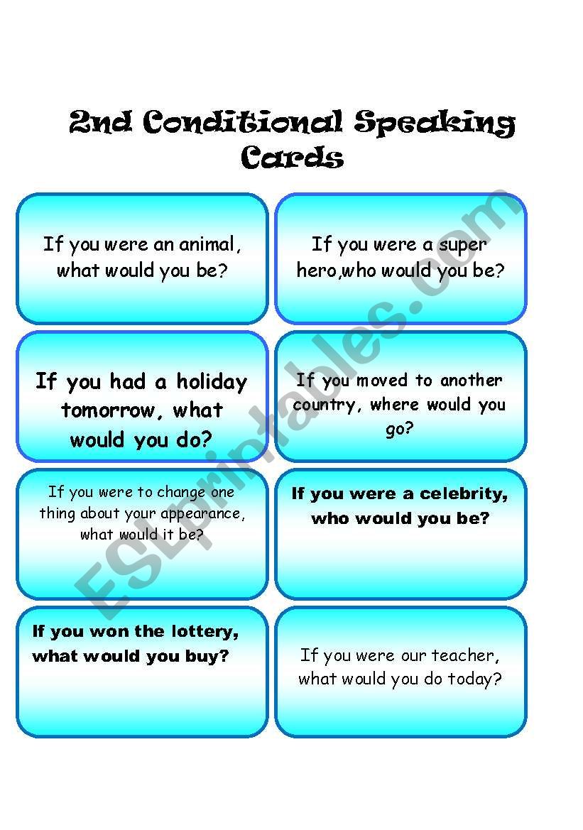 2nd Conditional Speaking Cards