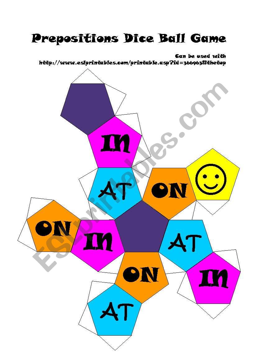 Time / Place Prepositions Dice Die Ball 