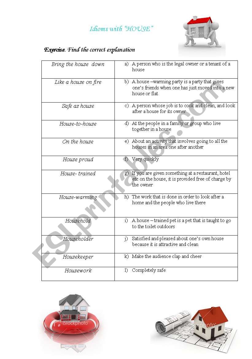 Idioms with House worksheet