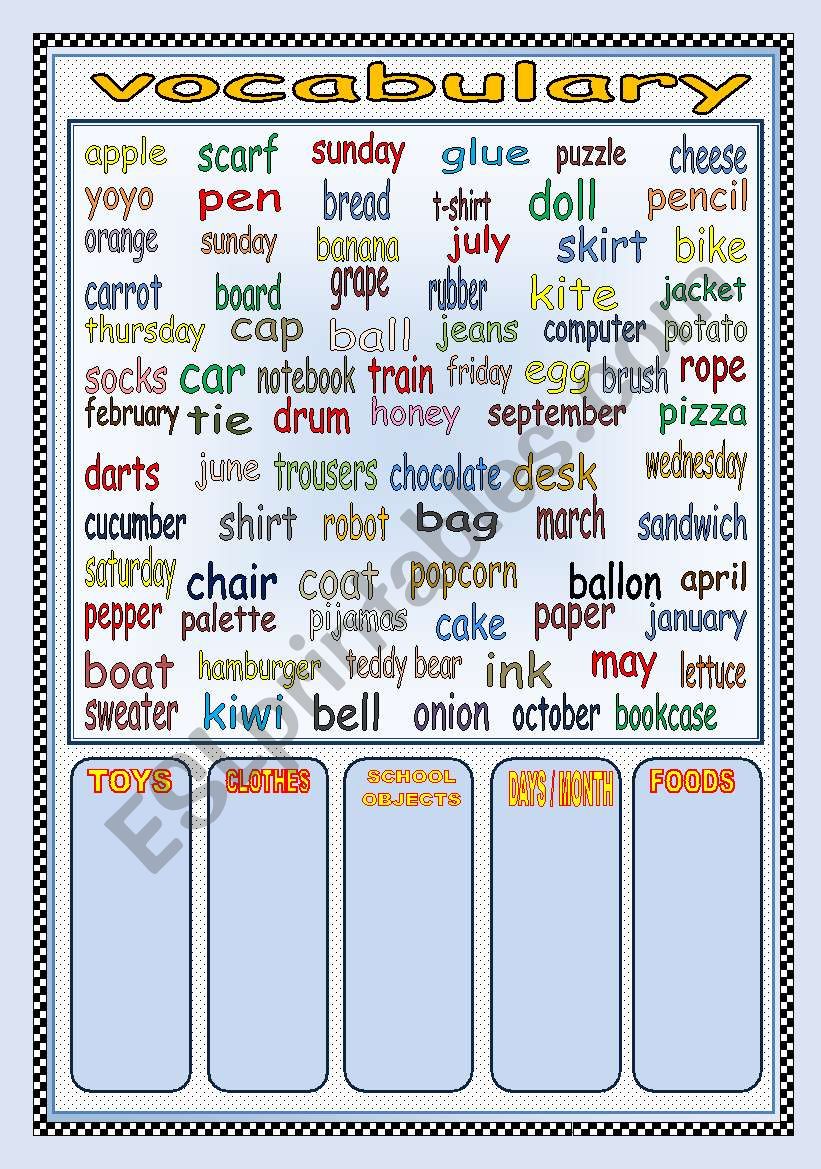 VOCABULARY (toys-clothes-days/months-school objects-foods)