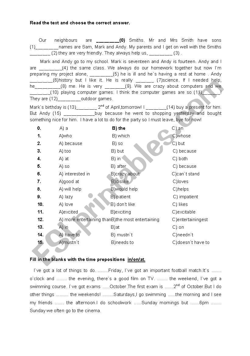 A cloze test containing relative clauses,conjunctions,likes,adjectives and modals.